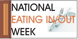 national eatin in out week national eatin in out week