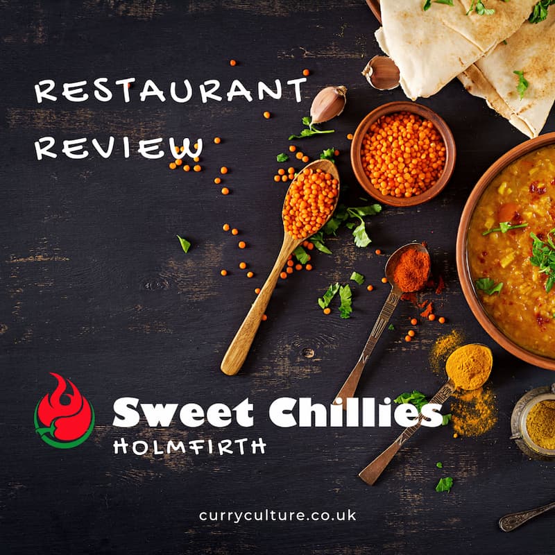 sweet chillies review