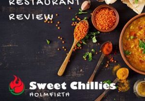 sweet chillies review
