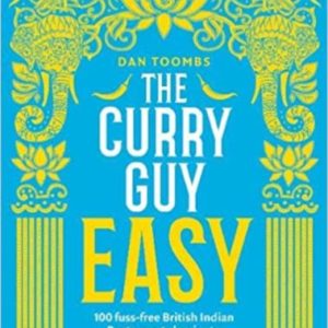 The Curry Guy 100 Easy Classic Recipes